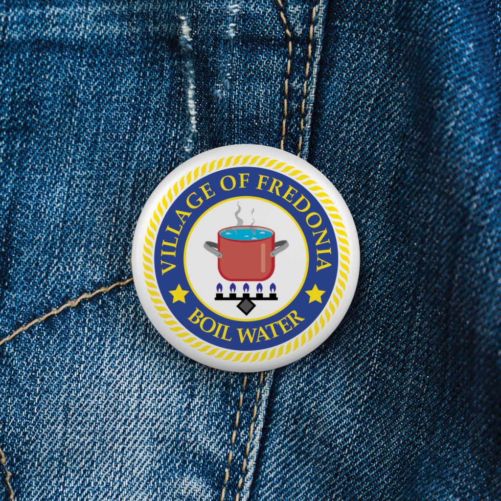 Boil Water Fredonia Button- 2.25 Inch